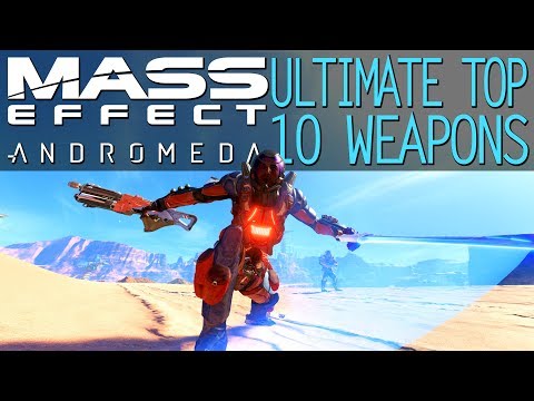 Ultimate Best Weapons Breakdown in Mass Effect: Andromeda | For Every Occasion