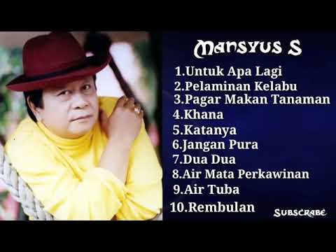 MANSYUR S FULL ALBUM TERBAIK-TANPA IKLAN