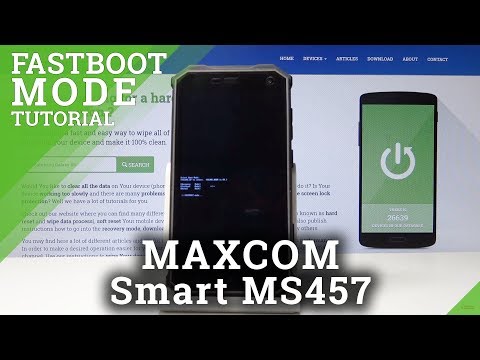 How to Boot into Fastboot Mode in MAXCOM Smart MS457 Strong