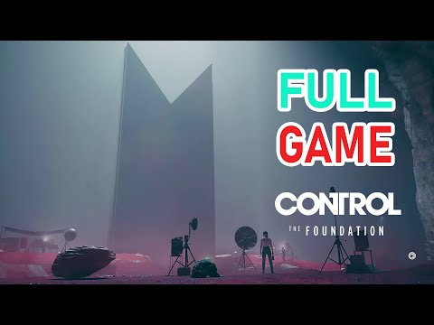 Control The Foundation DLC FULL walkthrough with No Commentary #games