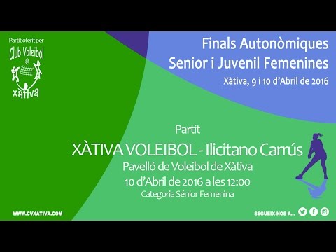 XATIVA VOLEIBOL - C.V. ILICITAN CARRUS # SF
