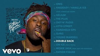 Rexx Life Raj - Double Back (Audio)