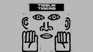 XTC - Tissue Tigers [The Arguers] (HQ)