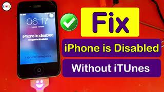 Fix iPhone is Disabled without iTunes 100% Free Method