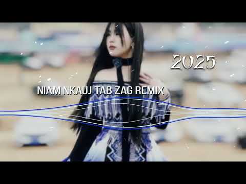 Niam Nkauj Tab Zag Remix Nkauj Hmoob Remix2025