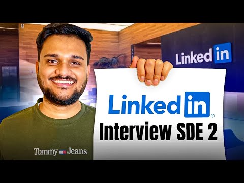 Interview Experience at Linkedin SDE 2 | Software Engineer 2025