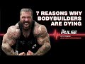 7 Reasons Why Bodybuilders Are Dying