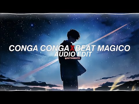 Beat magîco x conga conga [edit audio] No Copyright