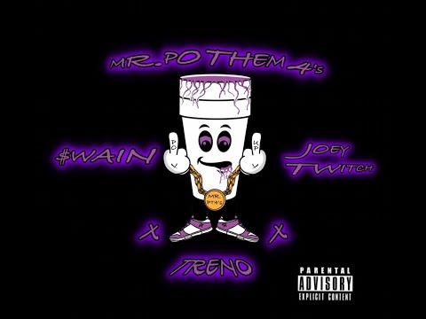 Mr. Po Them 4's - $wain ft. Joey Twitch & Treno (Prod. @viperbeats_)
