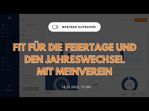 Aufzeichnung MeinVerein Webinar: Fit für die Feiertage & den Jahreswechsel mit MeinVerein (18.12.25)