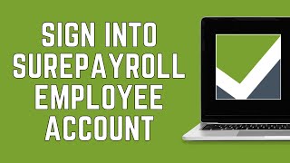 How To Sign Into SurePayroll Employee Account Online 2024 | Sure Payroll Login