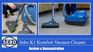 Sebo K1 Komfort Cylinder Vacuum Cleaner Review