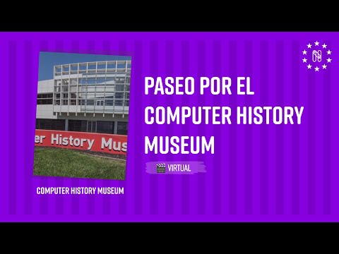 Paseo por el Computer History Museum