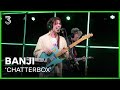 Banji speelt 'Chatterbox' | 3FM Live Box | NPO 3FM