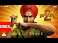 SON OF SARDAAR 2 Title Track Lyrics Ajay Devgn Neeru Bajwa Romy Sudhir Y Harsh