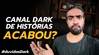 Ainda da para ganhar dinheiro com CANAL DARK de história? Respondendo inscritos #duvidasDark