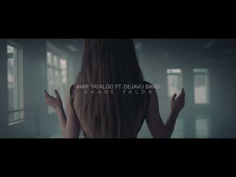 Amir Tataloo Ft Dejavu Band - Shabe Yalda SNEAK PREVIEW