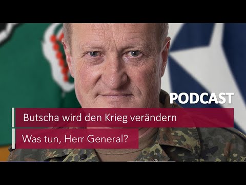 #9 Butscha wird den Krieg verändern | Podcast Was tun, Herr General? | MDR