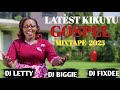 Latest Kikuyu Gospel Mixtape 2025 Ft Miriam Wamuthungu Phyllis Mbuthia Ng Ethe Steve Wamona Mere