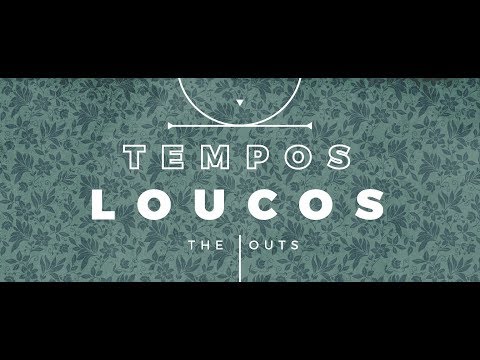 Video thumbnail for Tempos Loucos