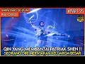 QIN YANG MEMB4NTAI PATRIAK DAN SEMUA PASUKAN KELUARGA SHEN Alur Cerita Donghua SDDZ PART 25