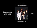 The Pretenders - Message of Love - Pretenders II [1981]