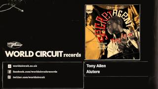 Tony Allen - Alutere