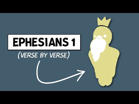 Ephesians 1 Explained by Animation