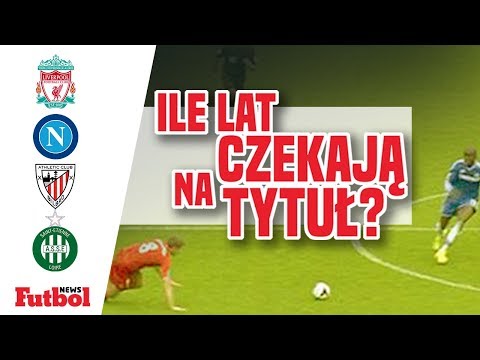Słynne zespoły czekające na mistrzostwo #1 | FUTBOL NEWS