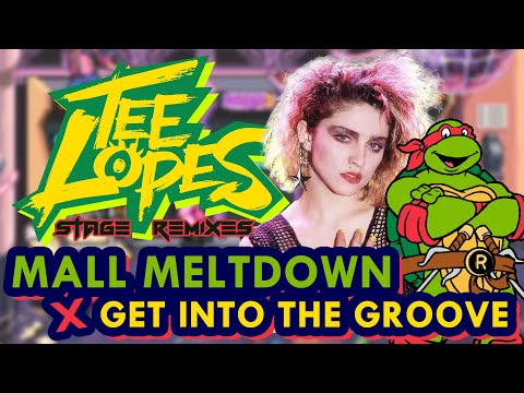 Mall Meltdown (TMNT Shredder's Revenge) X Get Into The Groove - Remix
