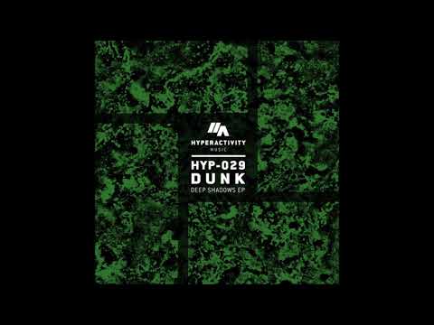 Dunk & Yatuza - Get Out