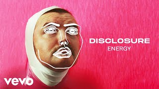 Musik-Video-Miniaturansicht zu ENERGY Songtext von Disclosure