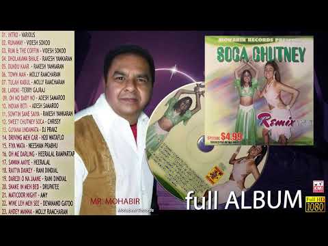 Soca chutney Remix vol 4 - Mohabir records - MO361 -  KMI local gana