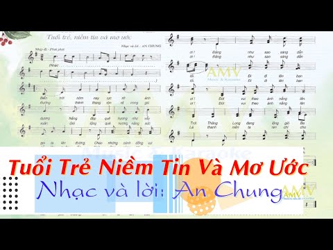 TUỔI TRẺ NIỀM TIN VÀ ƯỚC MƠ