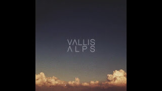 Vallis Alps - Young