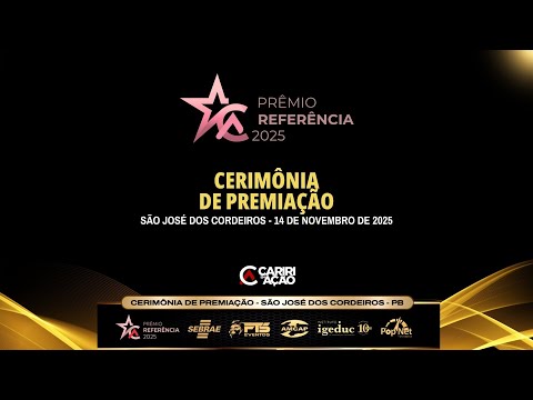 PRÊMIO REFERÊNCIA 2025 - CERIMÔNIA SÃO JOSÉ DOS CORDEIROS