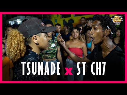 TSUNADE X ST CH7 - SEMIFINAL - Roda Cultural da Rocinha: 134ª EDIÇÃO