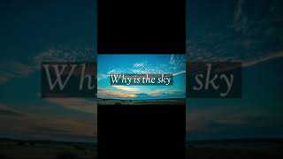 why is the sky blue? |#shorts | #youtube |#edumasti |#youtubeshorts