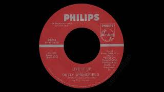 Dusty Springfield - Live It Up