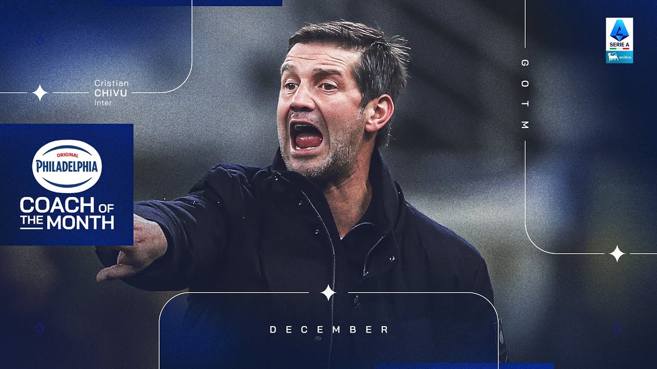 Best of Inter: Cristian Chivu | Philadelphia Coach of the Month: December 2025 | Serie A 2025/26
