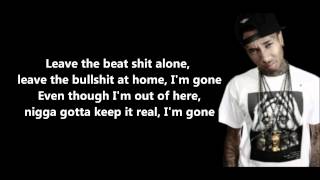 I&#39;m Gone Lyrics - Tyga Feat. Big Sean // HD