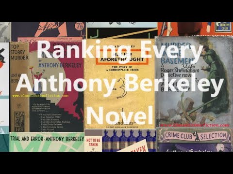 Ranking Every Anthony Berkeley Cox Novel: Part 1