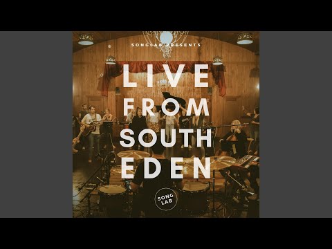 A Love That Remains (Live From South Eden)