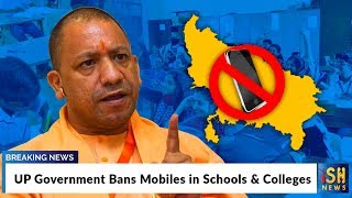 UP Government Bans Mobiles in Schools & Colleges