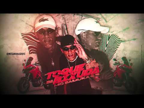 Mc Samuka S R  - Toque Da Bixuda  ( Dj Carlinhos Da S.R / Dj Thi Marquez )
