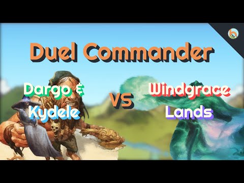 Dargo & Kydele vs. Windgrace Lands [Duel Commander-EDH] - Magic: The Gathering