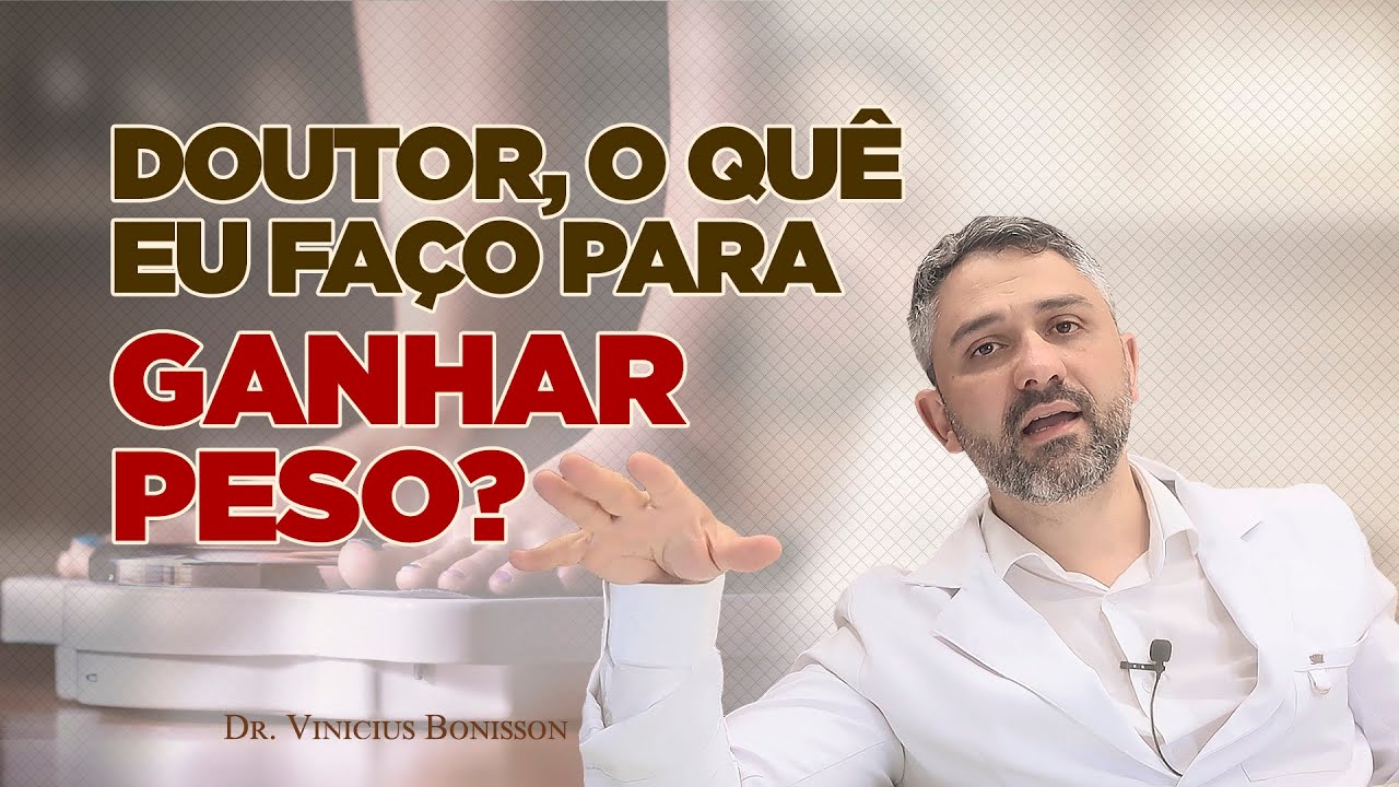 Como Ganhar Peso?
