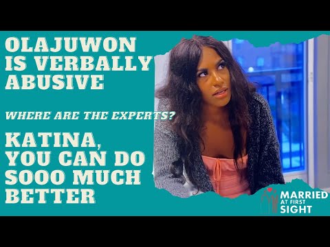 OLAJUWON’S VERBAL ABUSE|Finds Old Dating App on Katina's phone| MarriedAtFirstSight|Ep11|RECAP
