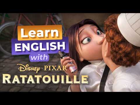Learn English with RATATOUILLE — Linguini is in Love