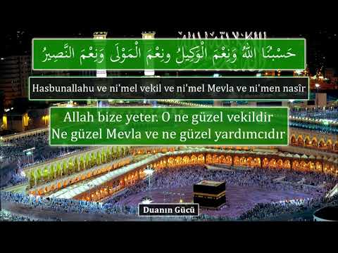 Hasbunallahu ve Ni'mel Vekil   100 defa   Kuvvetli bir dua zikir